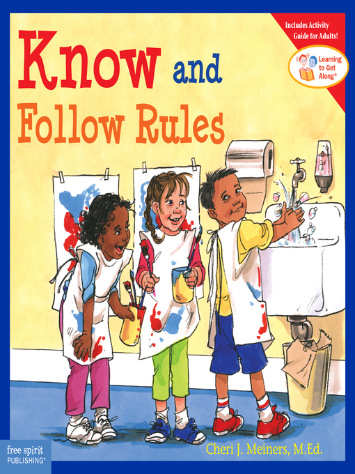 Title details for Know and Follow Rules by Cheri J. Meiners - Available